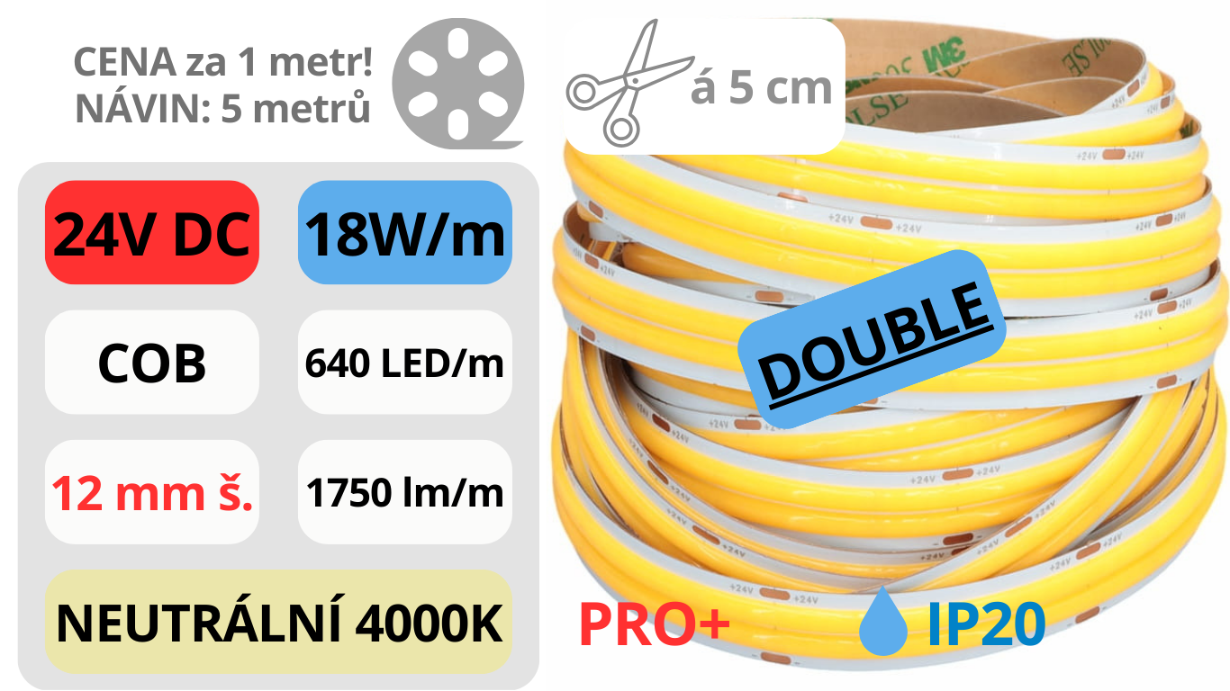 LED pásek DOUBLE COB 24V / 640LED / 18W / 4000K / IP20 / 12mm / PRO+